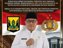 Sambut Hari Bhayangkara ke-80, Kepala Desa Tamansari Sampaikan Apresiasi dan Harapan bagi Polri