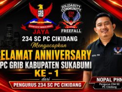 Solidaritas Tanpa Batas: Pengurus 234 SC PC Cikidang Sampaikan Ucapan Selamat Anniversary ke-1 DPC GRIB Kabupaten Sukabumi